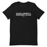 Make America Western Again Tee
