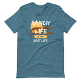Ranch Life is The Best Life Tee