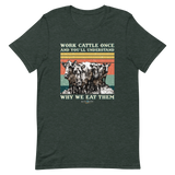 Workin' Cows Tee